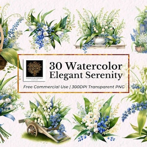 30 Elegant Serenity Watercolor Clipart, Lily of the Valley, Calla Lilies, PNG, Planners, Cards, Junk Journals, Scrapbooking, Wedding Clipart