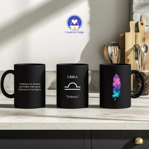 Libra Zodiac Mug, Black Coffee Cup with Feather Design + Quote, Astrology Gift for Libra, 11oz & 15oz