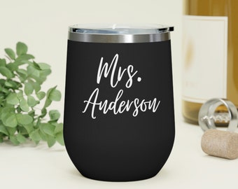 Custom Wine Tumbler, Personalized Wine Tumbler, Insulated Wine Tumbler, Wedding Gift, Bride Gift, Bride Tumbler, Personalized Tumbler