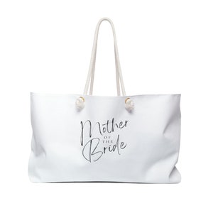 Wedding Gift, Mother of the Bride, Mother of the Bride Gift, Bag, Weekender Bag, Mother of the Bride Bag, Bachelorette Party