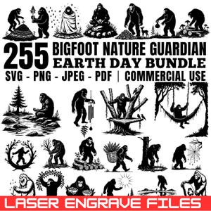 May include: A collection of 255 Bigfoot-themed digital designs in SVG, PNG, JPEG, and PDF formats. The black and white illustrations depict Bigfoot in various nature-related scenes, perfect for laser engraving projects. The text reads "BIGFOOT NATURE GUARDIAN EARTH DAY BUNDLE".