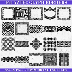 Könnte beinhalten: Eine Sammlung von 164 aztekischen Glyphen-Bordüren in Schwarz und Weiß. Die Bordüren zeigen verschiedene geometrische Muster, darunter Quadrate, Rechtecke, Zickzackmuster und stilisierte florale Designs. Der Text oben lautet "164 AZTEC GLYPH BORDERS". Der Text unten lautet "SVG & PNG - COMMERCIAL USE FILES".