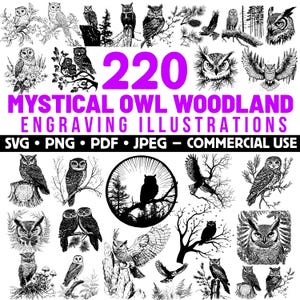 May include: A collection of 220 mystical owl and woodland engraving illustrations in black and white. The image includes various owl designs, trees, and foliage, with text that reads "MYSTICAL OWL WOODLAND ENGRAVING ILLUSTRATIONS".