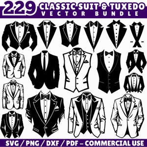 Op de afbeelding: Een vectorbundel met 229 klassieke pakken en smokingontwerpen in zwart en wit. De afbeelding bevat verschillende stijlen jassen, vesten en vlinderdassen, geschikt voor digitale ontwerpprojecten. Tekst op de afbeelding luidt "CLASSIC SUIT & TUXEDO VECTOR BUNDLE" en "SVG/PNG/DXF/PDF - COMMERCIAL USE."