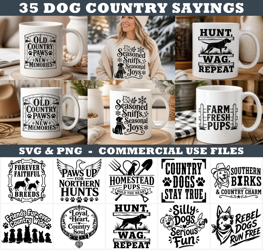 Dog Country Sayings Svg & Png Bundle With Rustic Dog Quotes and ...