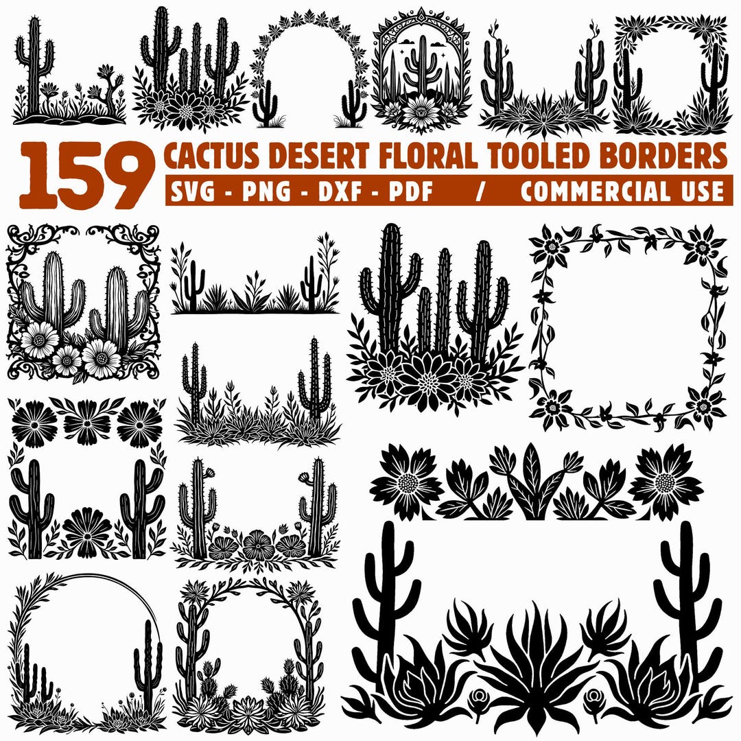 Cactus Desert Floral Tooled Borders Svg Png Pdf & Dxf Bundle for Vinyl ...