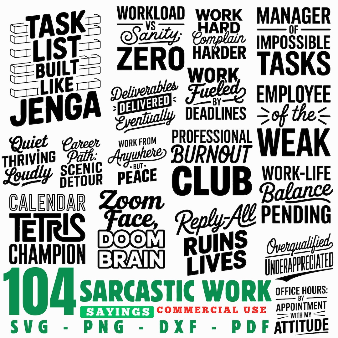 Sarcastic Work Sayings for Office Humor Svg Png Pdf & Dxf Bundle ...