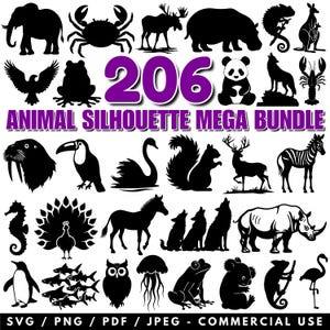 May include: A set of 206 black animal silhouettes, such as an elephant, crab, moose, hippo, panda, wolf, and lobster. The text "ANIMAL SILHOUETTE MEGA BUNDLE" is in purple. Available in SVG, PNG, PDF, and JPEG formats.