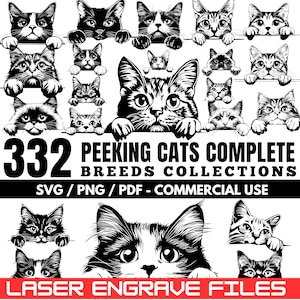 Może przedstawiać: Czarno-biała grafika z ilustracjami kotów wyglądających zza linii. Tekst zawiera "332 PEEKING CATS COMPLETE BREEDS COLLECTIONS", "SVG / PNG / PDF - COMMERCIAL USE" i "LASER ENGRAVE FILES".