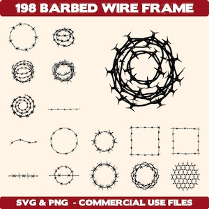 May include: A collection of black barbed wire frame designs in various shapes, including circles, squares, and linear segments. The image includes the text "198 BARBED WIRE FRAME" and "SVG & PNG - COMMERCIAL USE FILES".