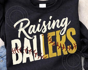 Raising Ballers PNG, Funny Baseball Dad Design, Sports Father Quote Graphic, Game Day Shirt Print, Softball Dad Sublimation Download
