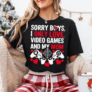 ごめんね、男の子たち、私はビデオゲームとママしか好きじゃない Png、ハッピーバレンタインデー Png、アンチバレンタイン PNG、バレンタインシャツ Png、面白いバレンタイン Png