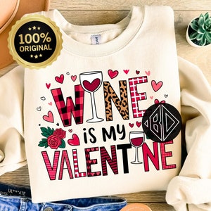 Le vin est ma Saint-Valentin png, Saint-Valentin drôle Png, Joyeuse Saint-Valentin png, Anti-valentin png, Chemise Saint-Valentin png, Saint-Valentin drôle