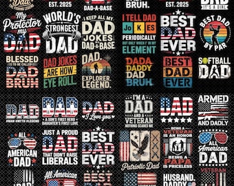 Paquete de más de 90 imágenes PNG para el Día del Padre, diseños para la vida de papá, frases divertidas para papá en formato PNG, diseño de camiseta patriótica para papá, descarga digital de regalo para papá, sublimación en EE. UU.