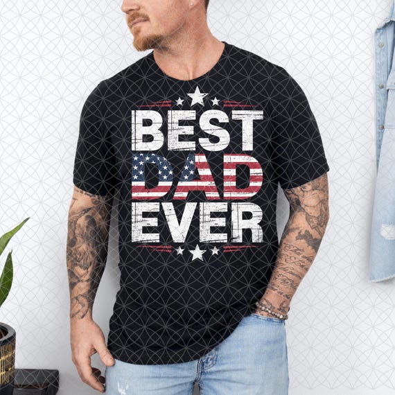 Best Dad Ever PNG, American Flag PNG, Funny Father's day gift, Best Dad Ever, Husband Gift, Mug Design, Fatherhood,