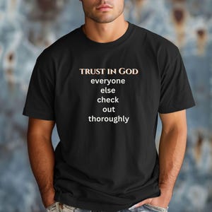 Koszulka unisex Trust in God, koszulka z motywem wiary chrześcijańskiej, koszulka religijna, odzież inspirująca, odzież oparta na wierze