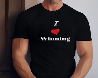 Heart for Winning Tee, I Love Winning Shirt, Winner's T-Shirt, Unisex Tee, Short Sleeve Top, Winning Fan Apparel