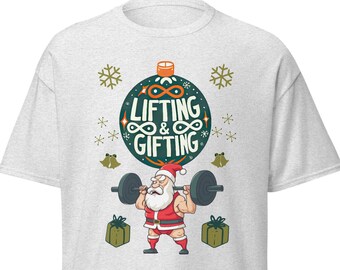 Weightlifting Santa Shirt: Funny Christmas Gym Gift