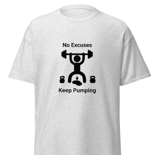 No Excuses Gym T-Shirt for Mens Funny T Shirt for Gym shirt for Workout Shirt for fitness Workout Shirt funny gym shirt for deadlift t-shirt