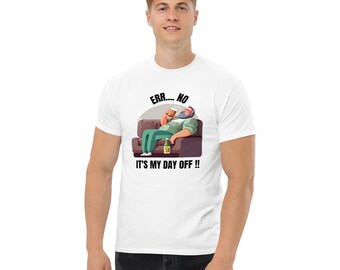 Men's classic tee, Man's Day Off Shirt
