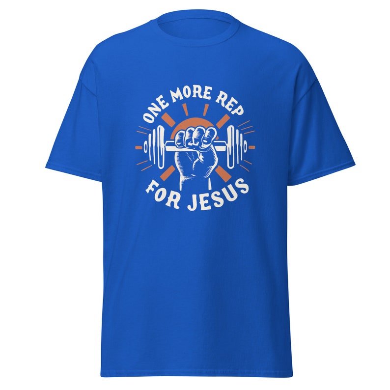 One More Rep For Jesus Unisex Gym T-Shirt for Gym Shirts for Christians who workout funny Gym shirt with Jesus weight lifting TShirt for gym