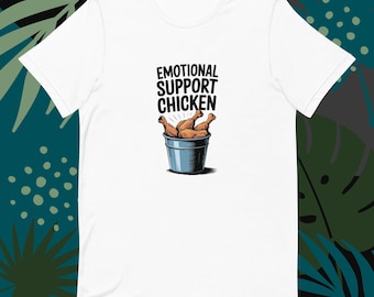 Emotional Support Chicken T-Shirt, Funny Foodie Top (S-4XL)