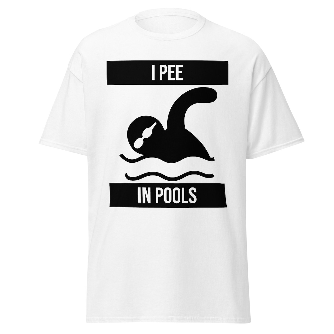 I Pee in Pools T Shirt, Funny Summer Pool Shirt, Shirt for Pranksters