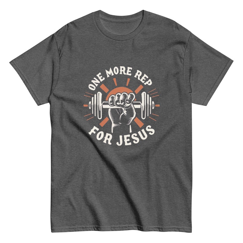 One More Rep For Jesus Unisex Gym T-Shirt for Gym Shirts for Christians who workout funny Gym shirt with Jesus weight lifting TShirt for gym