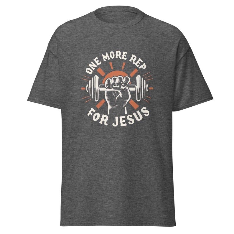 One More Rep For Jesus Unisex Gym T-Shirt for Gym Shirts for Christians who workout funny Gym shirt with Jesus weight lifting TShirt for gym