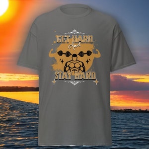 Bleiben Sie hart Gym Shirt Unisex T-Shirt für Übung Shirt Für Gewichtheben Shirt für Kreuzheben Fitness Shirt