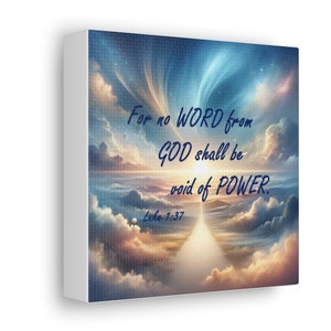 Luke 1:37 For No Word From God Shall Be Encouraging Scripture Art Bible Verse Christian Wall Art Canvas Art Wall Decor God Word