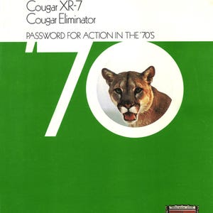 1970 Mercury Cougar, Cougar XR-7, Cougar Eliminator Brochure.   Digital download, pdf file  6 pages