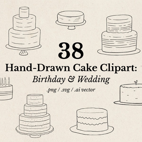 Hand-Drawn Cake Clipart Pack: 38 Birthday & Wedding Cakes | Birthday Cake PNG, Cake SVG, Wedding Clipart, Bakery clipart | Digital Download