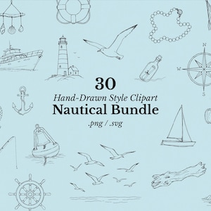 May include: A collection of 30 hand-drawn nautical-themed clipart illustrations in black and white. The images include a sailboat, lighthouse, anchor, compass, and seagulls. Text reads "Nautical Bundle."