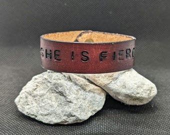 Leather Inspirational Bracelet, She Is Fierce, Handmade