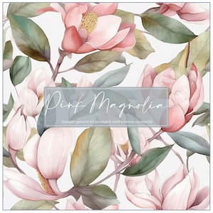 May include: A seamless pattern featuring watercolor illustrations of pink magnolia flowers and green leaves. The text "Pink Magnolia" is written in cursive at the bottom of the image. The text "Designer patterns for personal & small business commercial" is written below the title.