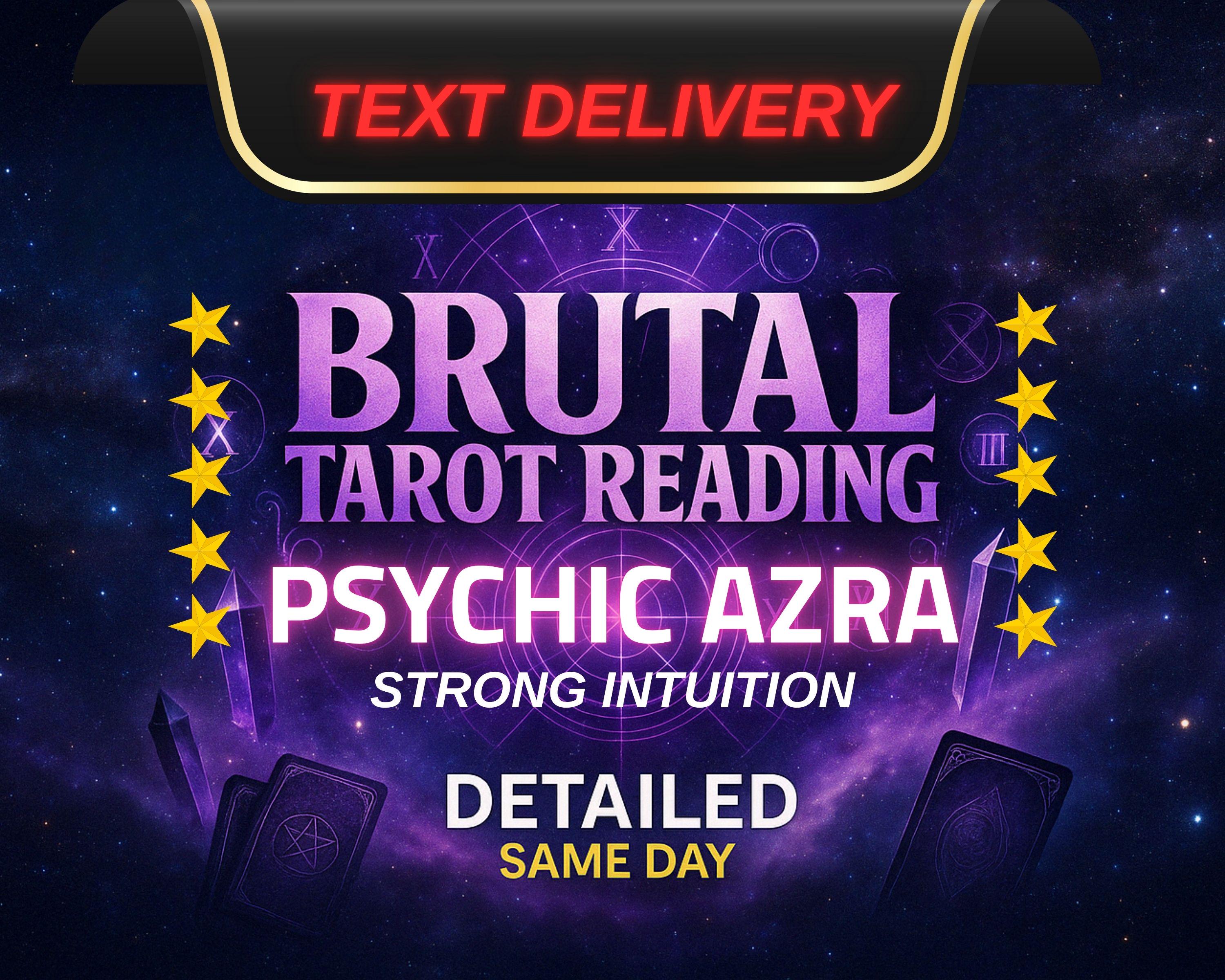 BRUTAL tarot reading, NO sugar coating, brutal psychic reading, honest reading, same day reading, telepathic reading, clairvoyant reading