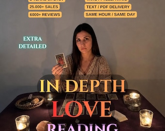 In-Depth Love Tarot Reading, Psychic Relationship Future Prediction (Text/PDF Delivery)