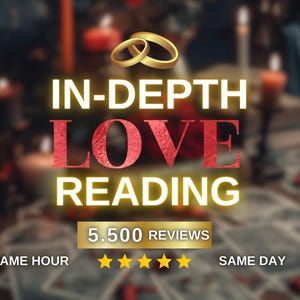 Tarot Love Reading, Psychic Reading, Detailed Relationship Insights, Accurate Same Hour & Same Day Medium Love Reading image 1