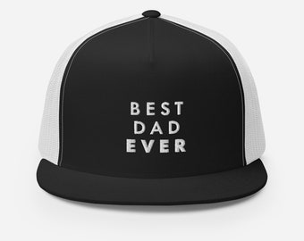 Best Dad Ever Trucker Cap - white with black front