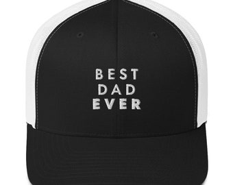 Best Dad Ever Trucker Cap - Black with white