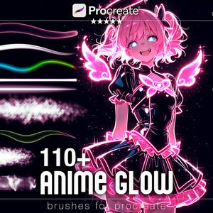 May include: Digital art illustration featuring a glowing anime character with pink accents, wings, and a black outfit. The image promotes "110+ Anime Glow" brushes for Procreate, with examples of brush strokes and a tablet with a stylus.