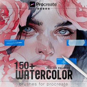 May include: Digital art advertisement for Procreate, showcasing a watercolour portrait with a palette and stylus. The image includes text: "150+ Watercolor brushes for Procreate" and "Color Palette". The artwork has a soft, painterly style with a focus on the eyes.