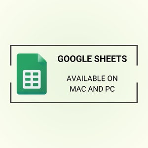 May include: A green Google Sheets icon with a spreadsheet inside, surrounded by a black rectangle. The text "GOOGLE SHEETS" is above the icon, and the text "AVAILABLE ON MAC AND PC" is below the icon.