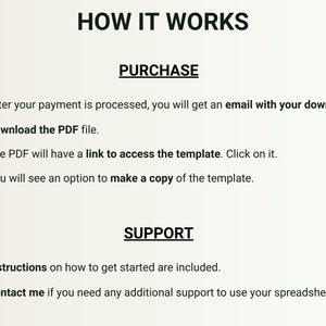 May include: A checklist with checkmarks next to each step on how to purchase and access a digital template. The steps include: After your payment is processed, you will get an email with your download. Download the PDF file. The PDF will have a link to access the template. Click on it. You will see an option to make a copy of the template. The checklist also includes support information: Instructions on how to get started are included. Contact me if you need any additional support to use your spreadsheet.