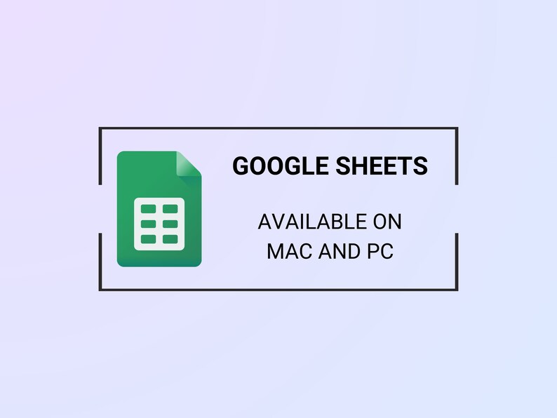 Peut inclure: Une ic&ocirc;ne verte de Google Sheets avec une grille blanche &agrave; l'int&eacute;rieur, entour&eacute;e d'un rectangle noir. Le texte "GOOGLE SHEETS" est au-dessus de l'ic&ocirc;ne, et le texte "AVAILABLE ON MAC AND PC" est en dessous de l'ic&ocirc;ne.