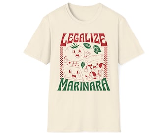 Funny Legalize Marinara Shirt