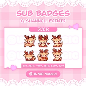 May include: A set of six pixel art deer icons labeled SUB BADGES & CHANNEL POINTS DEER. The deer are depicted in various poses, including one with a flower crown and one with a scarf. The text includes 18PX, 36PX, 72PX, 28PX, 56PX, 112PX and @UNMEIMAGIC.