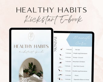 Healthy Habits Kickstart Guide | Habit Tracker | Meal Planner | 20 Healthy Recipes | 4 Week Exercise Guide Planner | Weekly Planner