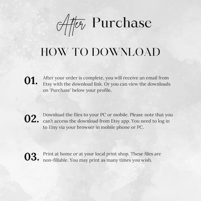 May include: A white background with black text explaining how to download digital files after purchase from Etsy. The text includes instructions for downloading files from a computer or mobile device, and information about printing the files.